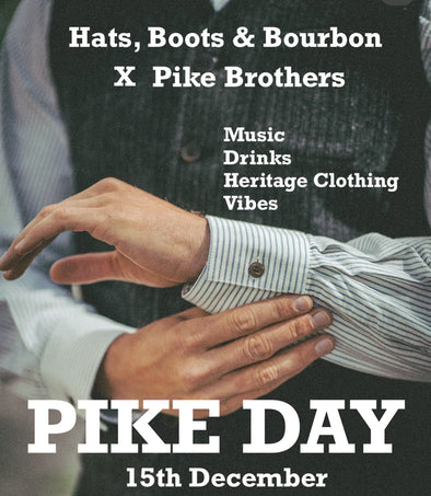 Pike Day at Hats, Boots & Bourbon - Sunday 15th December 2024, 12:00 - 20:00